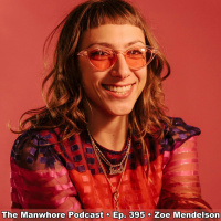 Ep. 395: Why Does Mom Have A Hairy Vagina? — Zoe Mendelson (Pussypedia)