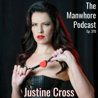 Ep. 370: Taking Sex Work Online with Justine Cross
