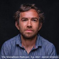 Ep. 362: Two Imperfect Men Trying with Jamie Kilstein