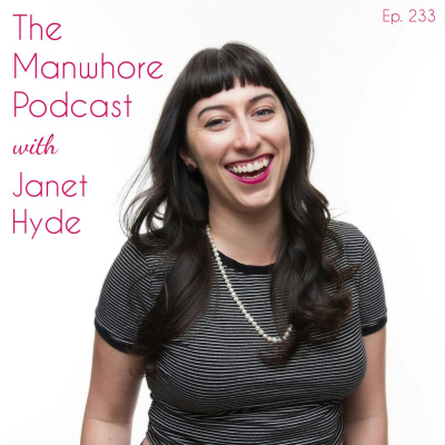 The Manwhore Podcast: A Sex-positive Quest For Love
