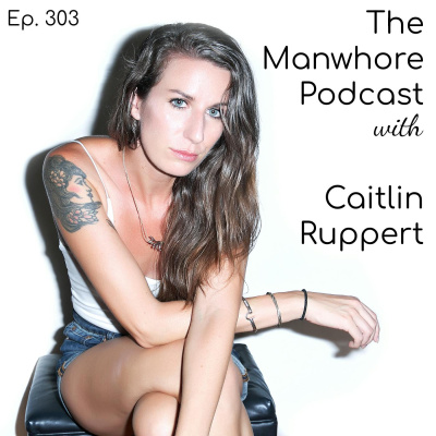 The Manwhore Podcast: A Sex-positive Quest For Love