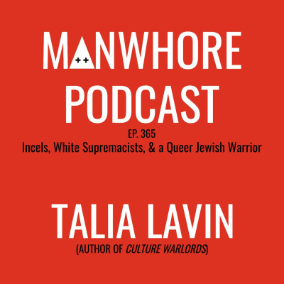 The Manwhore Podcast: A Sex-positive Quest For Love