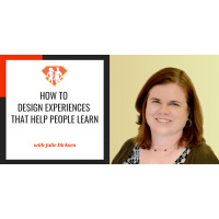 Ep. 188: How To Design Experiences That Help People Learn W/ Julie Dirksen