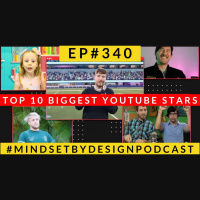 #340 Top 10 Biggest Youtube Stars