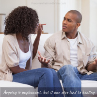 Arguing as a tool for healing