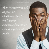 Feeling more secure with your insecurities