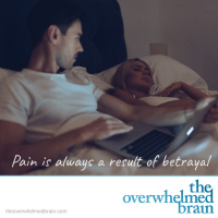 The betrayal of relationship trust - Emotional Affairs