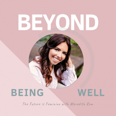 Beyond Being Well