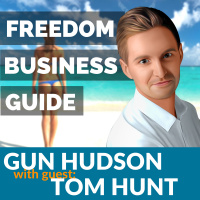 001:Tom Hunt - Living the Freedom Lifestyle after quitting your corporate job to run an online business. Is it all possible?