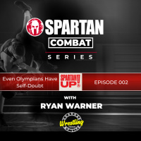 Even Olympians Have Self-Doubt // SPARTAN COMBAT ep 002