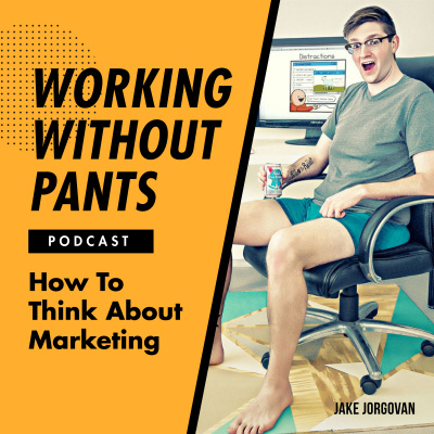 Working Without Pants - For Agency Owners  Consultants