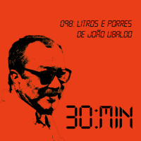 098 – Litros e porres de João Ubaldo