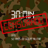 026 - 50 Anos do Golpe Militar: Bastidores da Produção Cultural