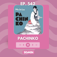 542: Pachinko, de Min Jin Lee