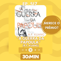 517: A Guerra da Papoula merece o prêmio?