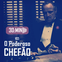102: O Poderoso Chefão