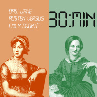 095 – Jane Austen versus Emily Brontë