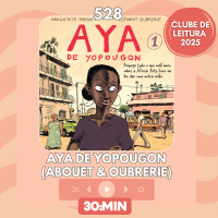 528: Aya de Yopougon, de Marguerite Abouet e Clément Oubrerie