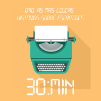 090 – As mais loucas Histórias sobre Escritores