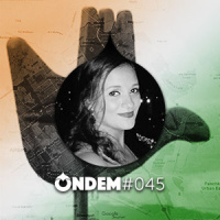 #045 – Aquela coisa do carma – Índia e Irlanda