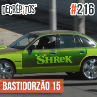 Decrépitos 216 - Bastidorzão 15