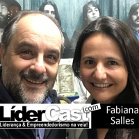 LíderCast 171 – Fabiana Salles