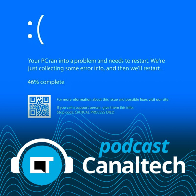 Canaltech Podcast