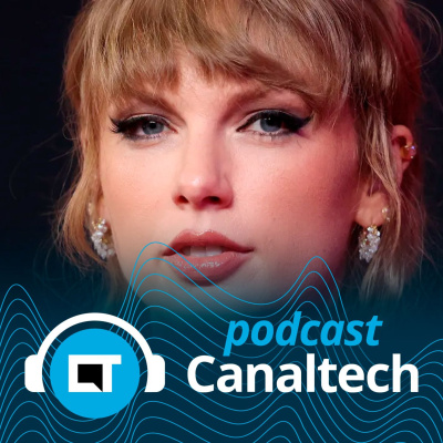 Canaltech Podcast