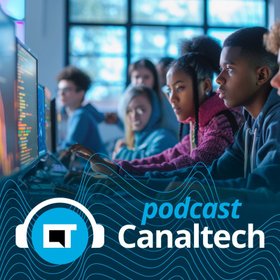 Canaltech Podcast
