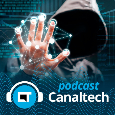 Canaltech Podcast