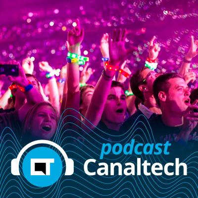Canaltech Podcast