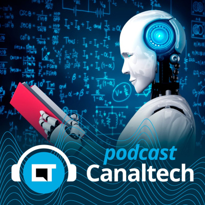 Canaltech Podcast