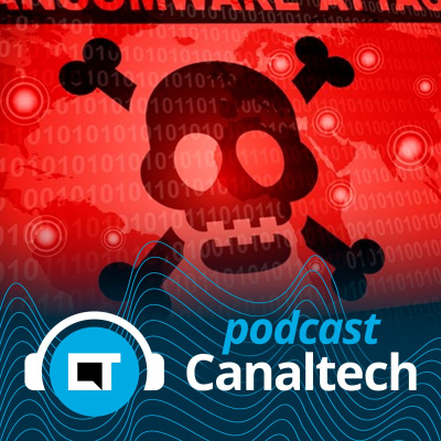 Canaltech Podcast