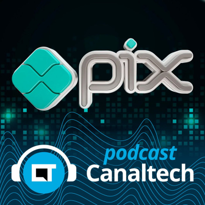 Canaltech Podcast