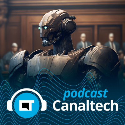 Canaltech Podcast