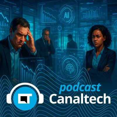 Canaltech Podcast