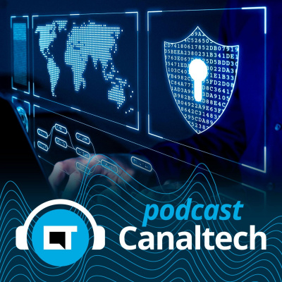 Canaltech Podcast