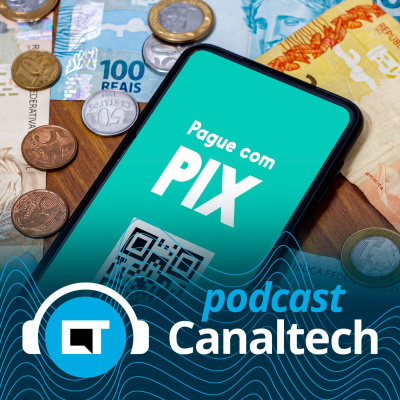 Canaltech Podcast