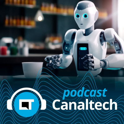 Canaltech Podcast