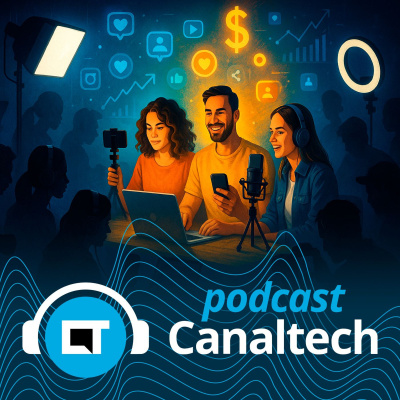 Canaltech Podcast