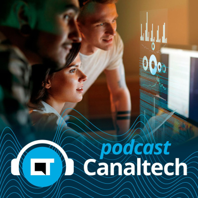 Canaltech Podcast