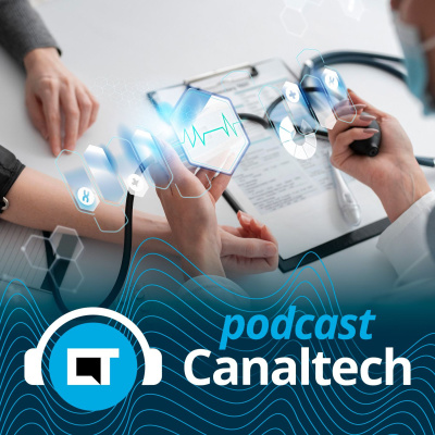 Canaltech Podcast