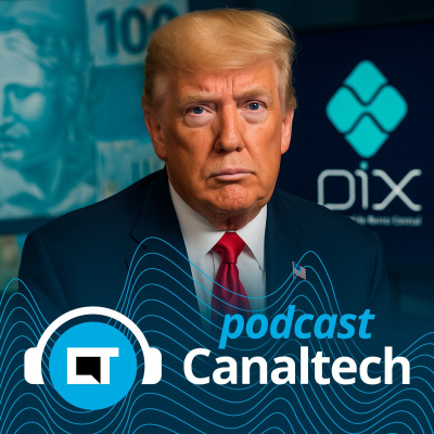 Canaltech Podcast