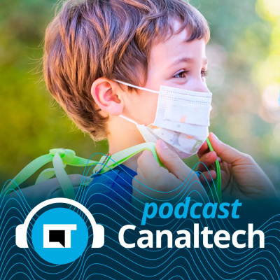Canaltech Podcast
