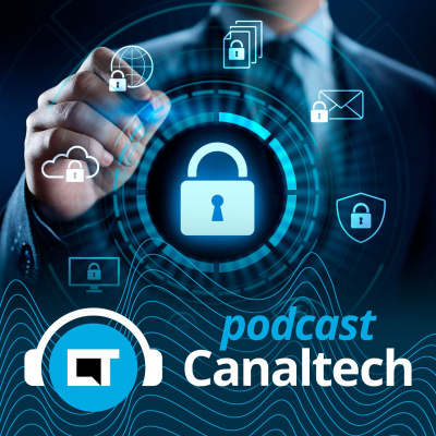 Canaltech Podcast