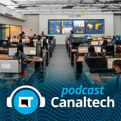 Canaltech Podcast