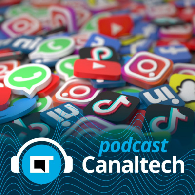 Canaltech Podcast