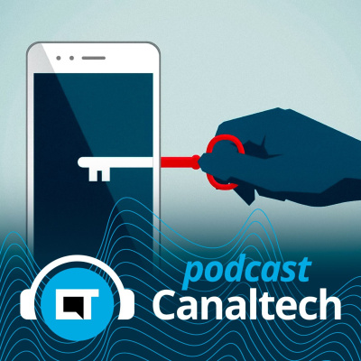 Canaltech Podcast