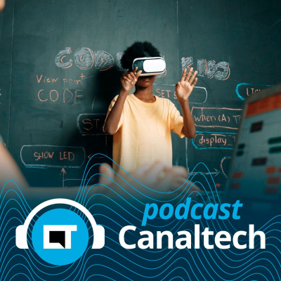 Canaltech Podcast