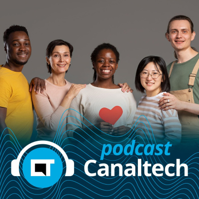 Canaltech Podcast